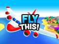 Juego ¡Vuelo esto! en línea