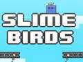 Juego Pájaros de Slime en línea