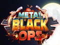 Juego Operaciones Negras Metálicas en línea