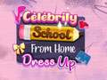 Juego Escuela de Celebridades: Vestirse en Casa en línea