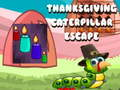 Juego Escape de la Oruga de Acción de Gracias en línea