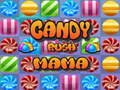 Juego Mama de la Locura de Dulces en línea