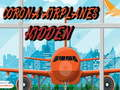 Juego Aviones ocultos Corona en línea