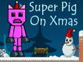 Juego Super Cerdo en Navidad en línea