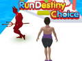 Juego Corre Elección del Destino en línea