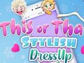 Juego Esto O Aquello: Vestirse Con Estilo en línea