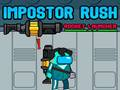 Juego Impostor Rush: Lanzacohetes en línea