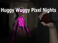 Juego Huggy Wuggy Noches Pixeladas en línea
