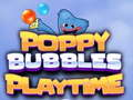 Juego Poppy Burbujas Hora de Jugar en línea
