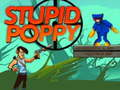 Juego Poppy Estúpido en línea