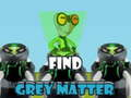 Juego Encuentra la materia gris en línea