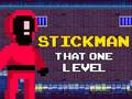 Juego Stickman Ese Un Nivel en línea