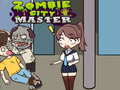 Juego El maestro de la ciudad zombie en línea