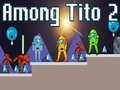 Juego Entre Tito 2 en línea