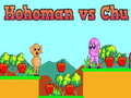 Juego Hohoman contra Chu en línea