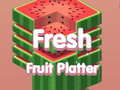 Juego Platter de frutas frescas en línea