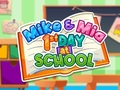 Juego Mike y Mia: Primer Día en la Escuela en línea