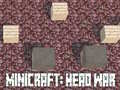 Juego Minicraft: Guerra de Cabezas en línea