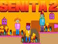 Juego Senita 2 en línea