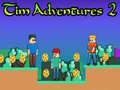 Juego Las Aventuras de Tim 2 en línea