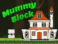 Juego Bloque Momia en línea