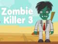 Juego Asesino de Zombies 3 en línea