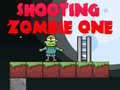Juego Disparando Zombie Uno en línea
