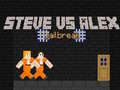 Juego Steve contra Alex Escape en línea