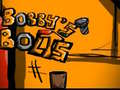 Juego Los pernos de Bobby en línea