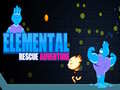 Juego Aventura de rescate elemental en línea