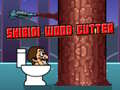 Juego Cortador de madera Skibidi en línea