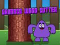 Juego Cortador de Madera Grimace en línea