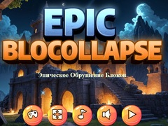 Juego Epic Blocollapse en línea