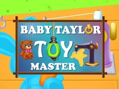 Juego Bebé Taylor: Maestro de Juguetes en línea