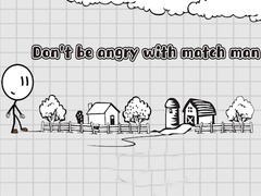 Juego No te enojes con el hombre de las cerillas en línea